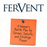 Fervent - Priscilla Shirer