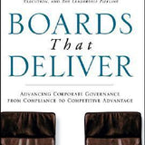 Boards That Deliver - Ram Charan