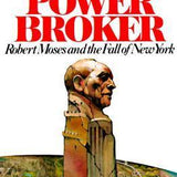 The Power Broker - Robert A. Caro