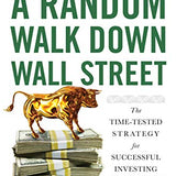 A Random Walk Down Wall Street - Burton G. Malkiel