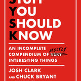 Stuff You Should Know - Josh Clark