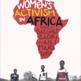 Women's Activism in Africa - Balghis Badri