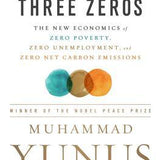 A World of Three Zeros - Muhammad Yunus