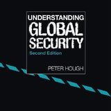 Understanding Global Security - Peter Hough