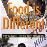 Food is Different - Peter M. Rosset