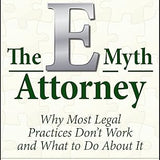 The E-Myth Attorney - Michael E. Gerber