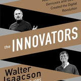 The Innovators - Walter Isaacson