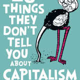 23 Things They Don't Tell You About Capitalism - Ha-Joon Chang