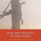 War and Politics in Sudan - Justin D. Leach