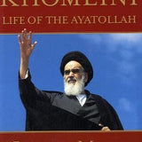 Khomeini: Life of the Ayatollah - Baqer Moin