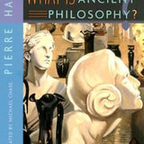 What Is Ancient Philosophy? - Pierre Hadot