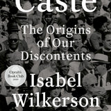 Caste - Isabel Wilkerson