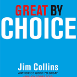 Great by Choice - James C. Collins