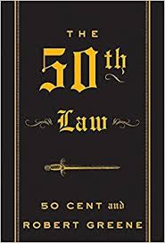 The 50th Law book by 50 Cent & Robert Greene
