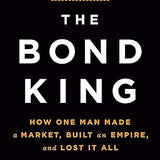 The Bond King - Mary Childs
