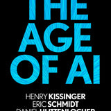 The Age of AI - Henry Kissinger