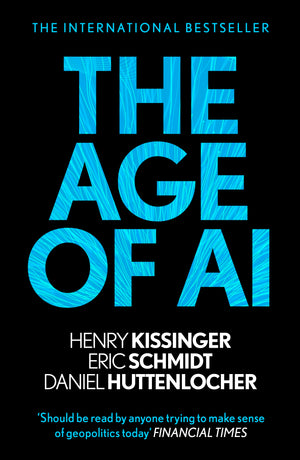 The Age of AI - Henry Kissinger