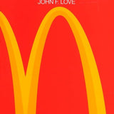 McDonald's -  John F. Love