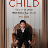 One Child - Mei Fong