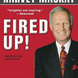 Fired Up! - Harvey MacKay