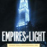 Empires of Light - Jill Jonnes