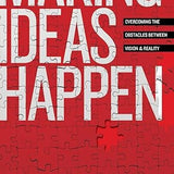 Making Ideas Happen - Scott Belsky