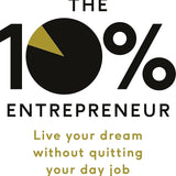 The 10% Entrepreneur - Patrick J. McGinnis