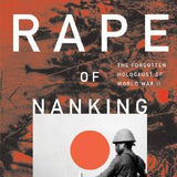 The Rape of Nanking - Iris Chang