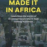 How we made it in Africa - Jaco Marit
