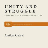 Unity and Struggle - Amílcar Cabral