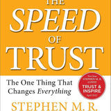 The Speed of Trust: The One Thing that Changes Everything book by Stephen M.R. Covey