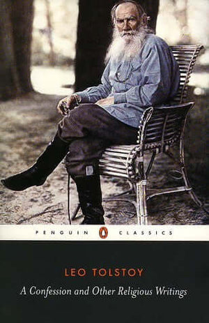 A Confession and Other Religious Writings – Leo Tolstoy