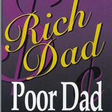 Rich Dad Poor Dad: What the Rich Teach Their Kids About Money That the Poor and Middle Class Do Not! book by Robert T. Kiyosaki