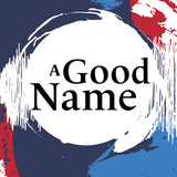 A Good Name book by Yejide Kilanko