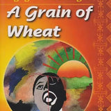 A Grain of Wheat book by Ngũgĩ wa Thiong'o