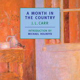 A Month in the Country book by J. L. Carr