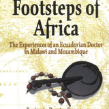 Across the Footsteps of Africa book by Benjamin Puertas Donoso