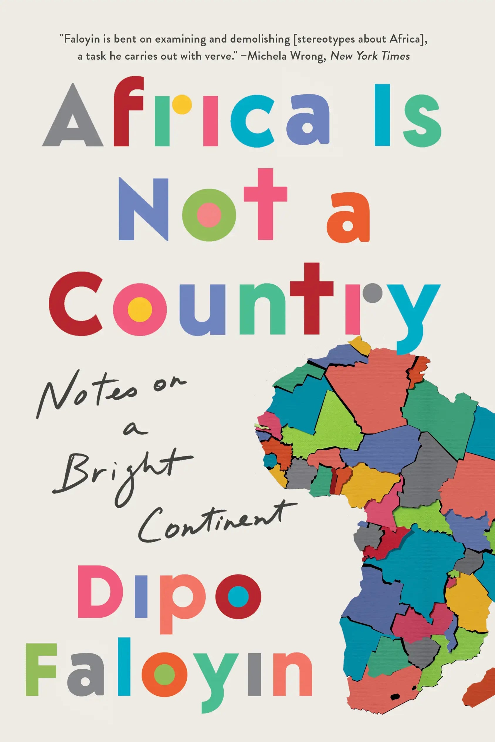 Africa Is Not a Country book cover by Dipo Faloyin