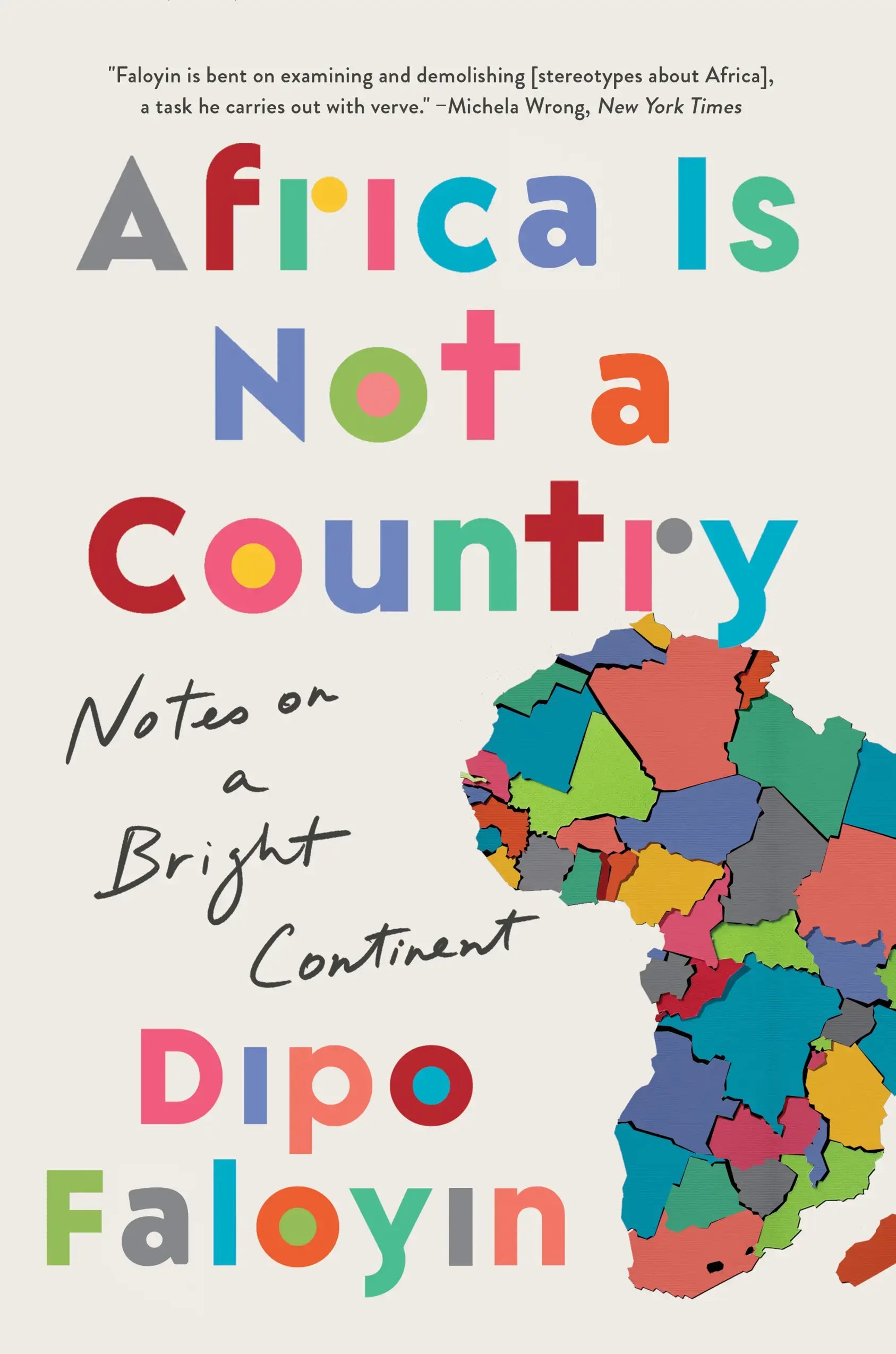 Africa Is Not a Country book cover by Dipo Faloyin