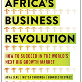 Africa’s Business Revolution book by Acha Leke