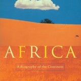 Africa: A Biography of the Continent book by John Reader