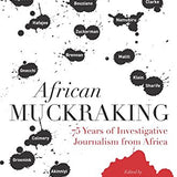 African Muckracking book by Anya Schiffrin