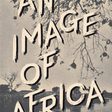 An Image Of Africa book by Chinua Achebe