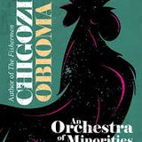 An Orchestra of Minorities book by Chigozie Obioma