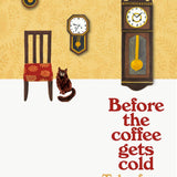 Before the Coffee Gets Cold book by Toshikazu Kawaguchi