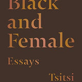 Black and Female book by Tsitsi Dangarembga