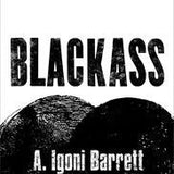Blackass book by A. Igoni Barrett