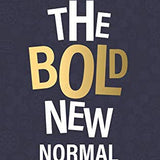 The Bold New Normal book by Lucy Quist