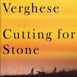 Cutting for Stone by Abraham Verghese