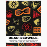 Dear Ijeawele book by Chimamanda Ngozi Adichie